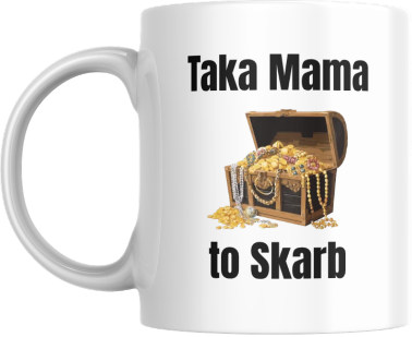 Kubek - Mama Skarb